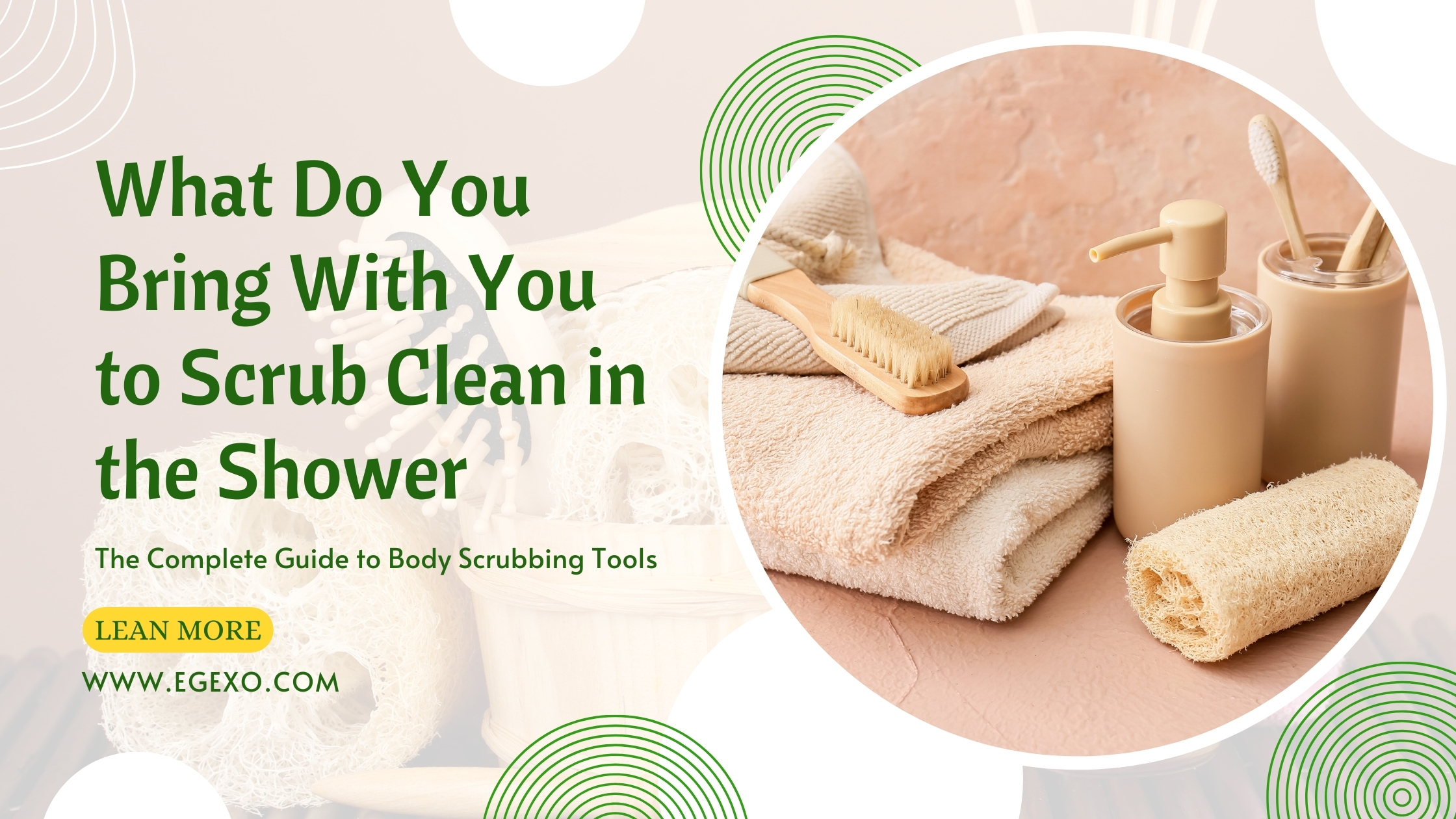 What Do You Bring to Scrub Clean in the Shower 2026 Guide Egexo