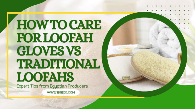 Care for Loofah Gloves Complete Expert Guide 2026 Egexo