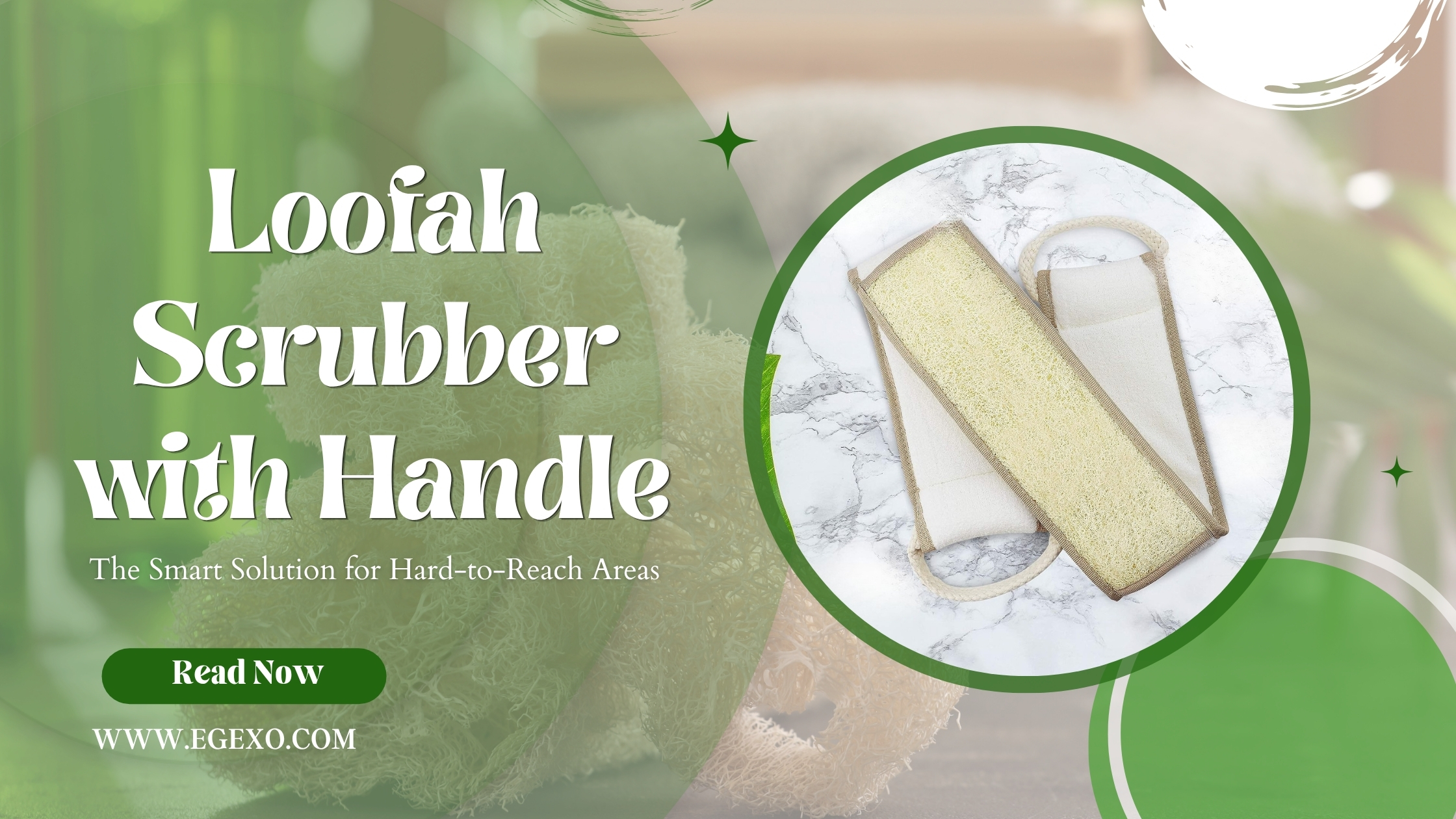 Loofah Scrubber with Handle Complete Guide 2026 Egexo